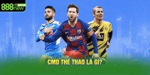 CMD Thể Thao là Gì?