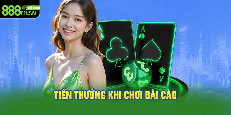 Tiền Thưởng Khi Chơi Bài Cào